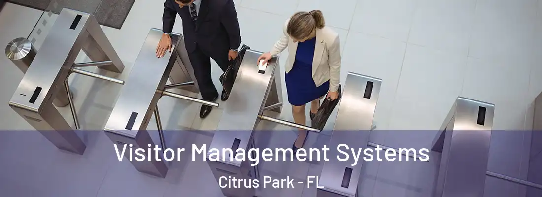  Visitor Management Systems Citrus Park - FL
